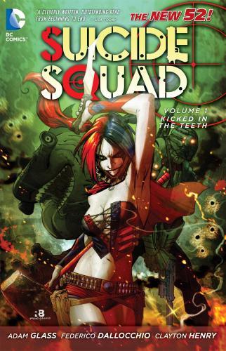 Suicide Squad Vol. 1 : Kicked In The Teeth By:Glass, Adam Eur:143,07 Ден2:899