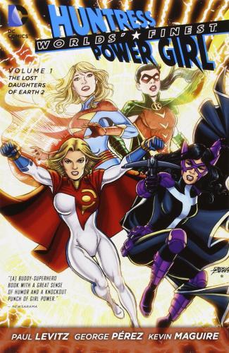 World's Finest Vol. 1 : The Lost Daughters Of Earth 2 (The New 52) By:Levitz, Paul Eur:35,76 Ден2:899