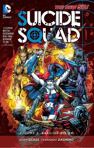 Suicide Squad Vol. 2 : Basilisk Rising (The New 52) By:Glass, Adam Eur:24,37 Ден2:1099