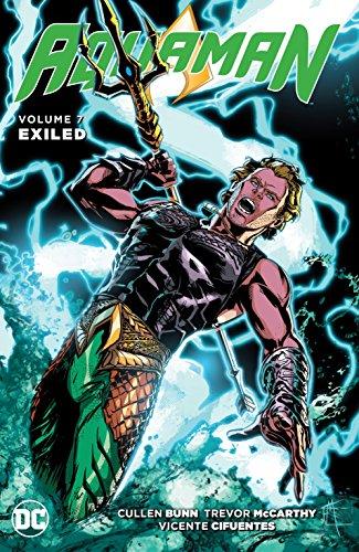 Aquaman Vol. 7 Exiled By:Bunn, Cullen Eur:16,24 Ден2:899