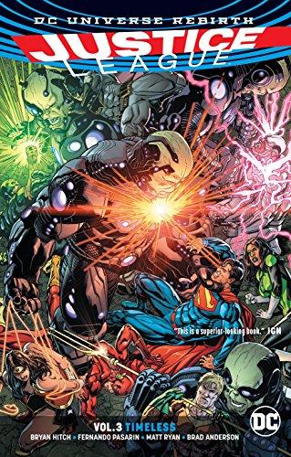 Justice League Vol. 3 Timeless (Rebirth) By:Hitch, Bryan Eur:22,75 Ден2:1099