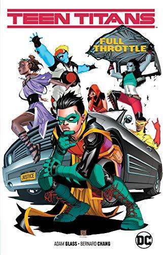 Teen Titans Volume 1 : Full Throttle By:Glass, Adam Eur:14,62 Ден2:999