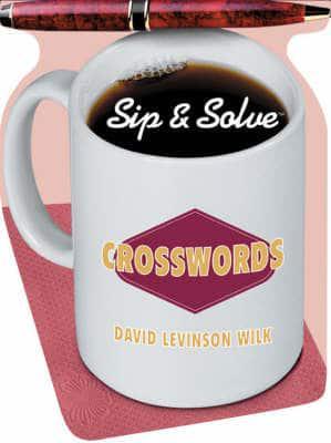 Crosswords - Sip & Solve S. By:Wilk, David Levinson Eur:14,62 Ден2:299