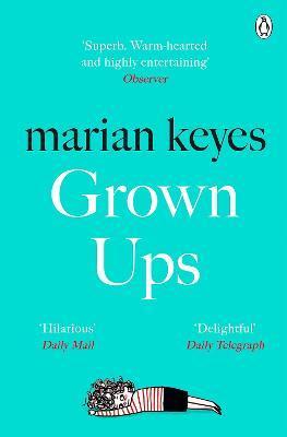 Grown Ups : British Book Awards Author of the Year 2022 By:Keyes, Marian Eur:12,99 Ден2:599