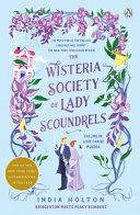 The Wisteria Society of Lady Scoundrels By:Holton, India Eur:19,50 Ден2:799