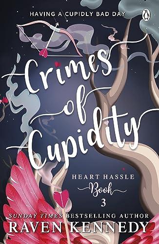 Crimes of Cupidity By:Kennedy, Raven Eur:9,74 Ден2:799