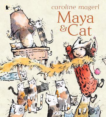 Maya and Cat By:MAGERL, CAROLINE Eur:11,37 Ден2:599