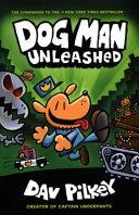 Dog Man Unleashed By:Pilkey, Dav Eur:17,87 Ден2:799