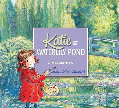 Katie and the Waterlily Pond By:Mayhew, James Eur:6,49 Ден2:599