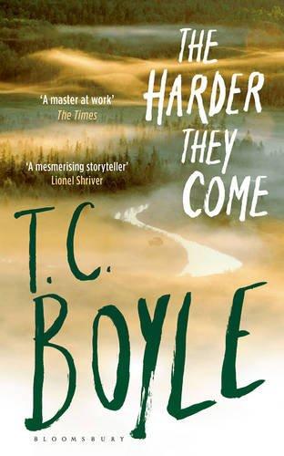 The Harder They Come By:Boyle, T. C. Eur:16,24 Ден2:699