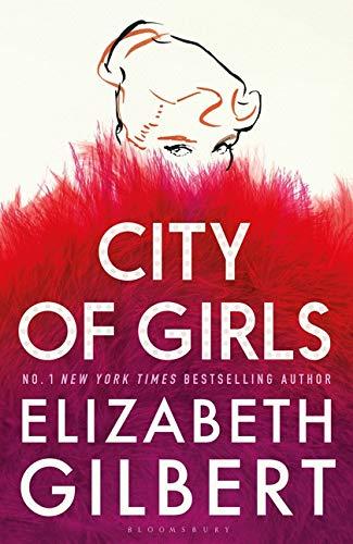 City of Girls : The Sunday Times Bestseller By:Gilbert, Elizabeth Eur:14,62 Ден2:1299