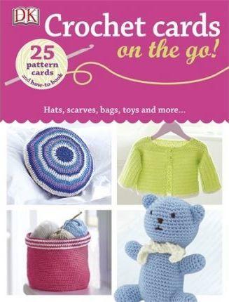 Crochet Cards On the Go! By:DK Eur:55,27 Ден2:499