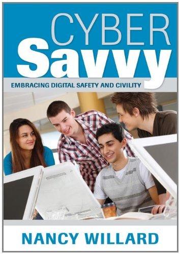 Cyber Savvy : Embracing Digital Safety and Civility By:Willard, Nancy E. Eur:86,16 Ден1:1299