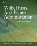 Wills, Trusts, and Estate Administration By:Hower, Dennis R. Eur:235,76 Ден1:4399