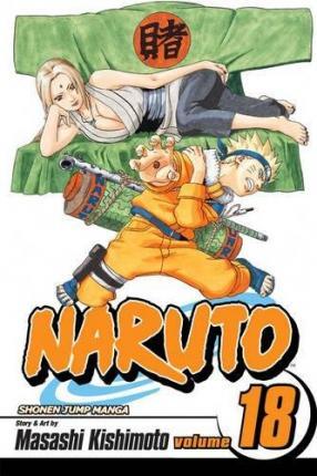 Naruto, Vol. 18 By:Kishimoto, Masashi Eur:24,37 Ден2:599