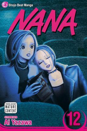 Nana, Vol. 12 By:Yazawa, Ai Eur:9,74 Ден2:599