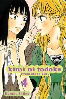 Kimi ni Todoke: From Me to You, Vol. 4 By:Shiina, Karuho Eur:32,50 Ден2:699