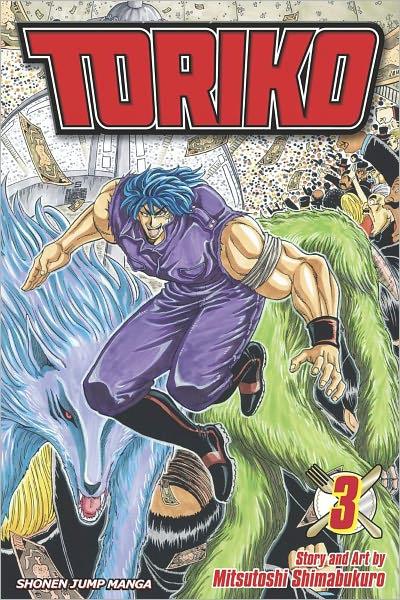 Toriko, Vol. 3 : The Thing!! By:Shimabukuro, Mitsutoshi Eur:12,99 Ден2:599