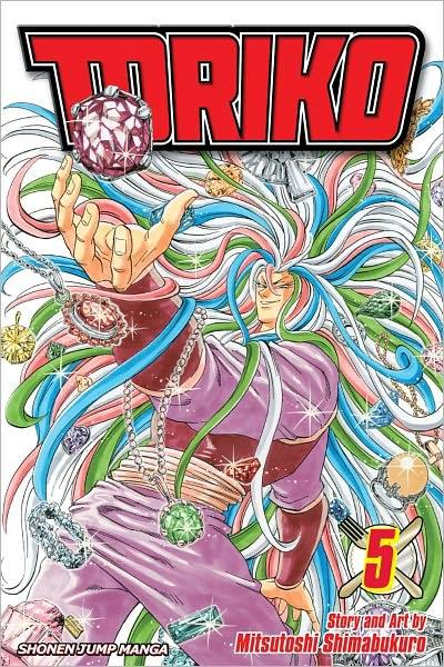Toriko, Vol. 5 : The Regal Plateau!! By:Shimabukuro, Mitsutoshi Eur:12,99 Ден2:599