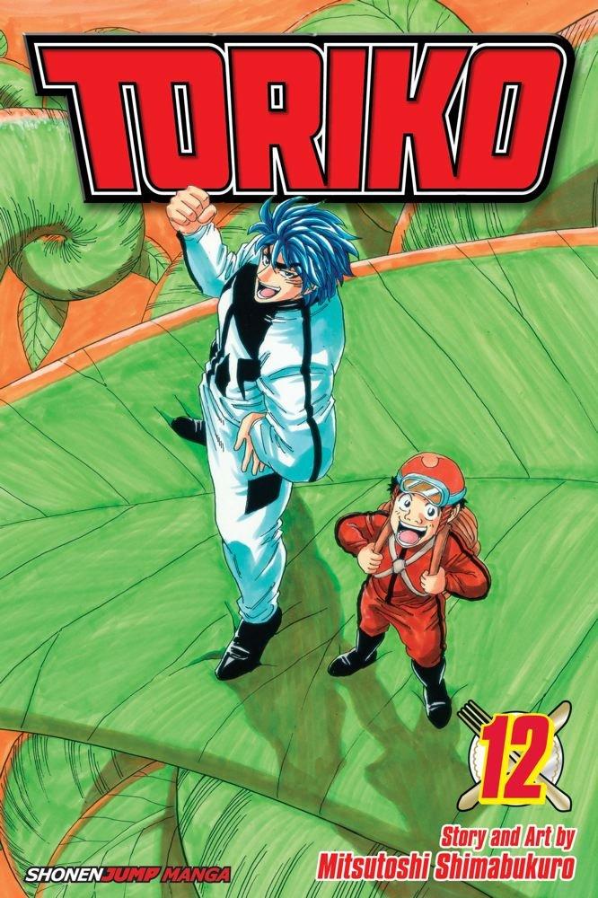 Toriko, Vol. 12 : Vegetable Sky!! By:Shimabukuro, Mitsutoshi Eur:32,50 Ден2:599
