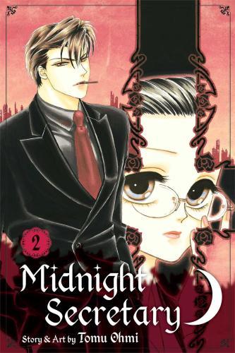 Midnight Secretary, Vol. 2 By:Ohmi, Tomu Eur:19,50 Ден2:599