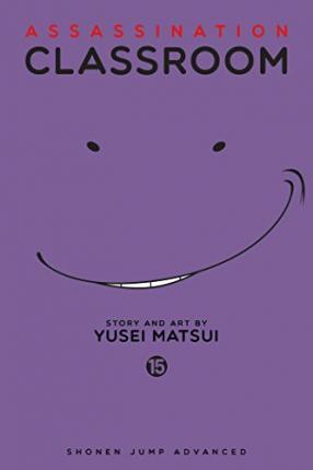 Assassination Classroom, Vol. 15 By:Matsui, Yusei Eur:14,62 Ден2:599
