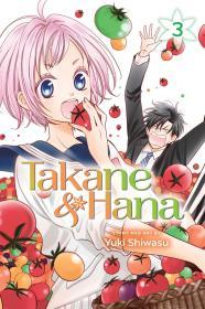 Takane & Hana, Vol. 3 By:Shiwasu, Yuki Eur:9,74 Ден2:599