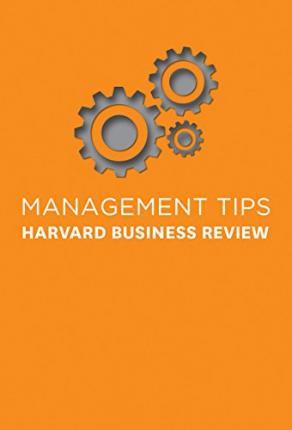 Management Tips : From Harvard Business Review By:Review, Harvard Business Eur:14,62 Ден2:999