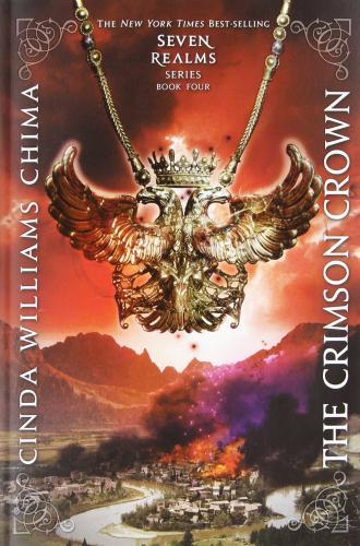 The Crimson Crown (a Seven Realms Novel) By:Chima, Cinda Williams Eur:11,37 Ден2:699
