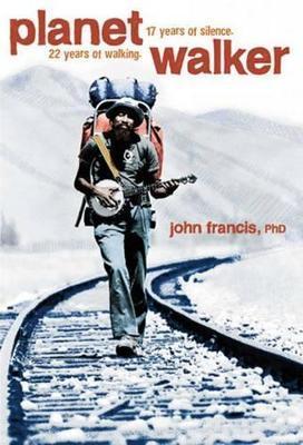 Planetwalker : A Memoir of 22 Years of Walking and 17 Years of Silence By:Francis, John Eur:12,99 Ден2:1499