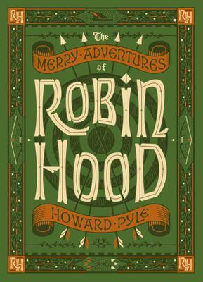 The Merry Adventures of Robin Hood - Barnes & Noble Collectible Editions By:Pyle, Howard Eur:1,12 Ден2:1899