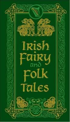 Irish Fairy and Folk Tales - Barnes & Noble Collectible Editions By:V, AUTHORS Eur:24,37 Ден2:899