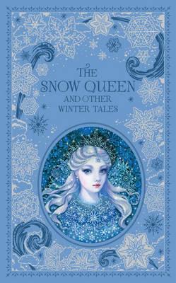 The Snow Queen and Other Winter Tales - Barnes & Noble Collectible Editions By:Authors, Various Eur:16,24 Ден2:2599