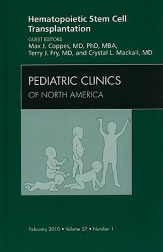 Hematopoietic Stem Cell Transplantation - Pediatric Clinics of North America By:Mackall, Crystal Eur:500,80 Ден2:3699