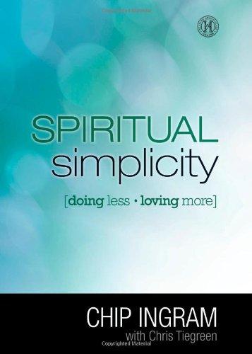 Spiritual Simplicity : Doing Less, Loving More By:Ingram, Chip Eur:146,33 Ден2:1099