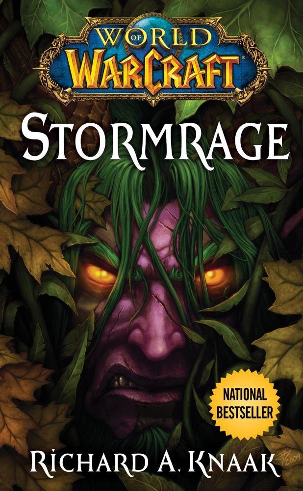 World of Warcraft: Stormrage By:Knaak, Richard A. Eur:12,99 Ден2:499