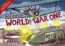 The Story of World War One By:Brassey, Richard Eur:11,37 Ден2:399