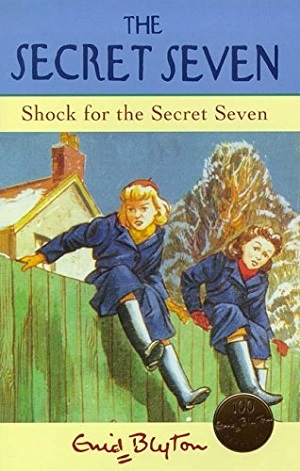 Secret Seven: Shock For The Secret Seven: Book 13 By:Blyton, Enid Eur:12,99 Ден2:399