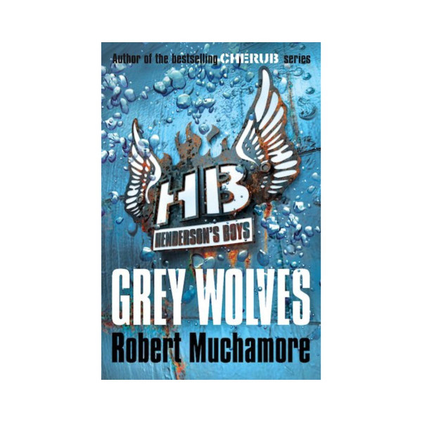 Henderson's Boys: Grey Wolves By:Muchamore, Robert Eur:24,37 Ден1:599