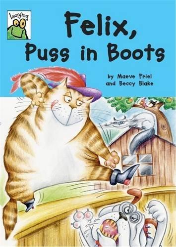 Leapfrog: Felix, Puss in Boots By:Friel, Maeve Eur:9,74 Ден2:399