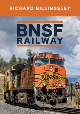 BNSF Railway By:Billingsley, Richard Eur:19,50 Ден2:1199
