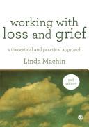 Working with Loss and Grief By:Machin, Linda Eur:35,76 Ден2:2599