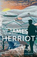 Every Living Thing By:Herriot, James Eur:16,24 Ден2:999
