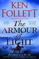 The Armour of Light By:Follett, Ken Eur:11,37 Ден2:799