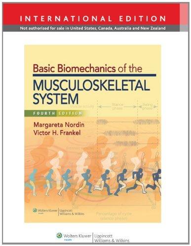 Basic Biomechanics of the Musculoskeletal System By:Nordin, Margareta Eur:34,13 Ден2:3399