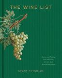 The Wine List By:Reynolds, Grant Eur:19,50 Ден1:1399