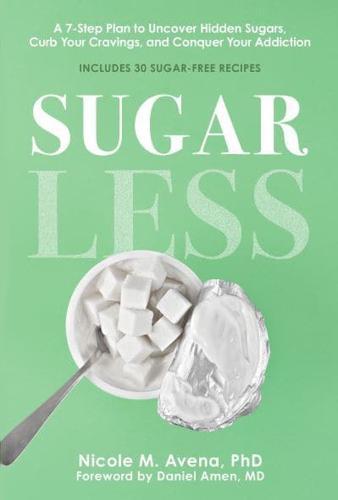 Sugarless By:(foreword), Daniel Amen Eur:16.24 Ден1:799