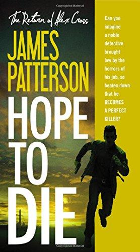 Hope to Die By:Patterson, James Eur:19.50 Ден2:599