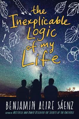 The Inexplicable Logic of My Life By:S?enz, Benjamin Alire Eur:11,37 Ден2:799