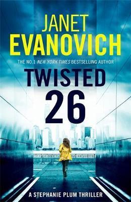 Twisted Twenty-Six : The No.1 New York Times bestseller! By:Evanovich, Janet Eur:11,37 Ден2:1099
